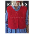 "MAILLES" #01 - Automne 2025